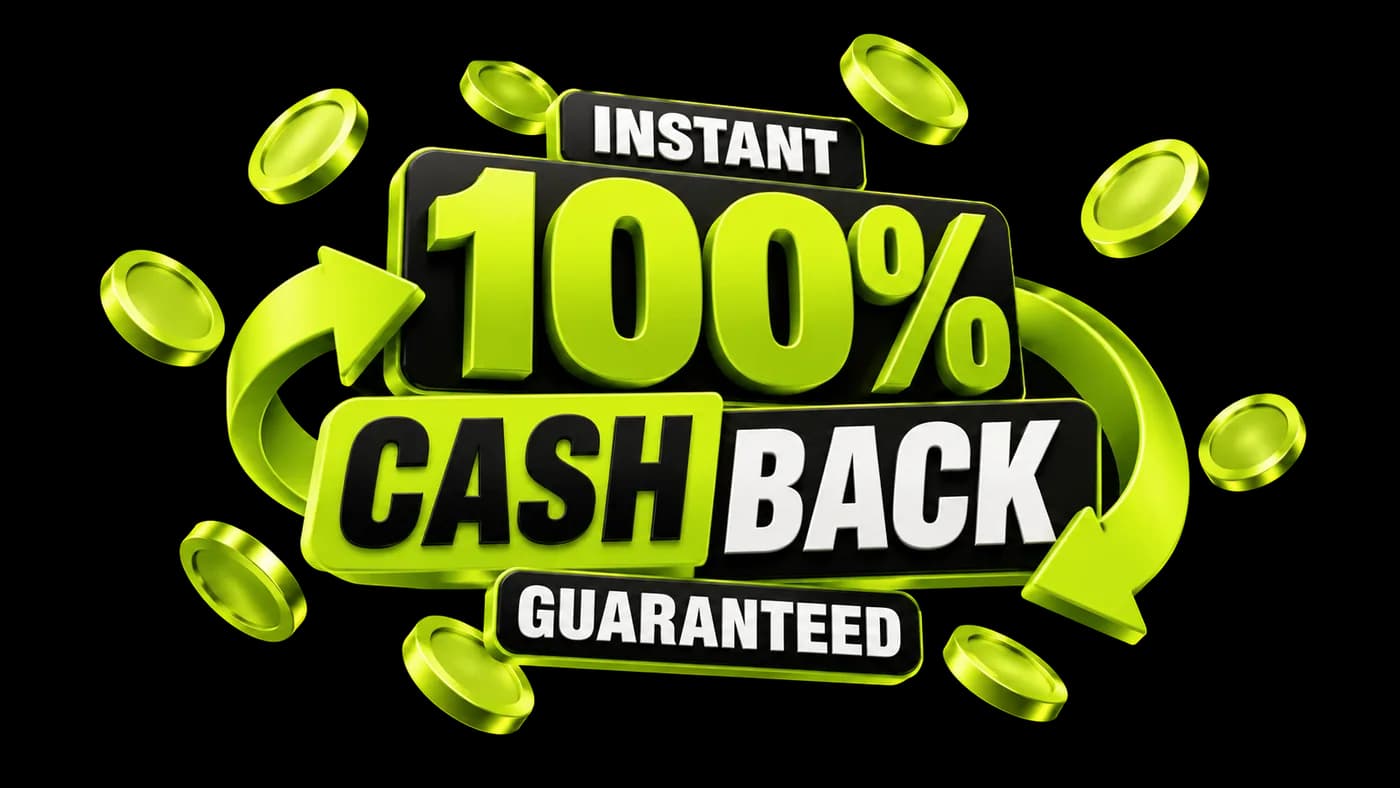Instant 100% cash back guaranteed badge